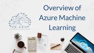 Overview of Azure Machine Learning