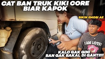 PRANK KIKI CORE BAN TRUK DI CAT!!! KIKI CORE NGAMOK