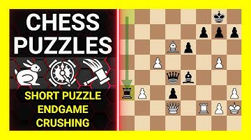 Chess Puzzles to Practice. Themes: Short puzzle, Endgame, Crushing. Learn Chess