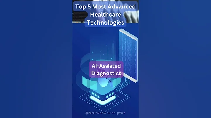 Top 5 Most Advanced Healthcare Technologies Revolutionizing the Medical Field