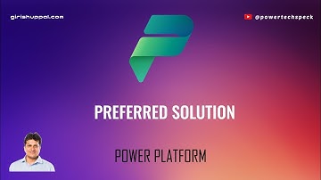 Wat is een voorkeursoplossing in Microsoft Power Platform?