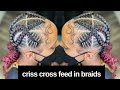 Criss Cross Feed In Braids | Dopeaxxpana