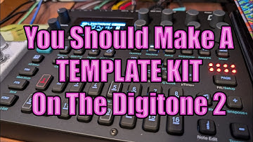 Digitone 2: Jumpstart Creativity With A Template Kit | Hanging With Hexwave