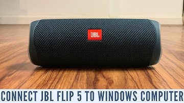 How to Connect JBL Flip 5 Bluetooth Speaker to Windows Laptop or Desktop Computer