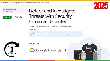 Detect and Investigate Threats with Security Command Center | GSP1125
