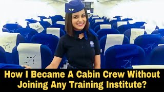 How I Became A Cabin Crew Without Joining Any Training Institute? | Takeoff With Samreen