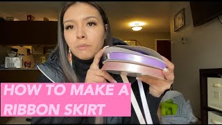 RIBBON SKIRT MAKING | CRAFTING WITH A CREE