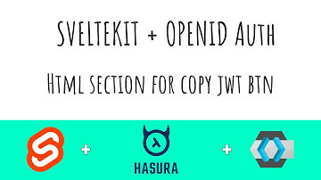 Sveltekit + OpenID Auth (Todo App) | Part 38 Html section for copy jwt btn