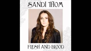 Miniatura de "Sandi Thom - Flesh And Blood"