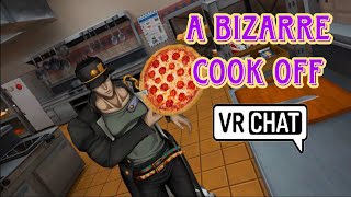 A Bizarre Cook off Jojo’s Bizarre Adventure VrChat role play