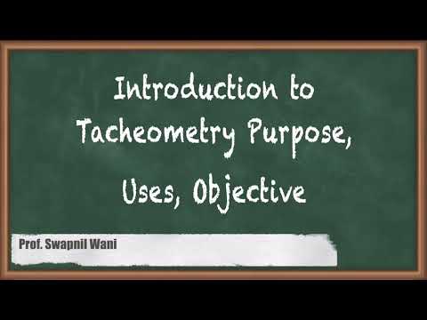 Video: Který z následujících je účelem tacheometrie?