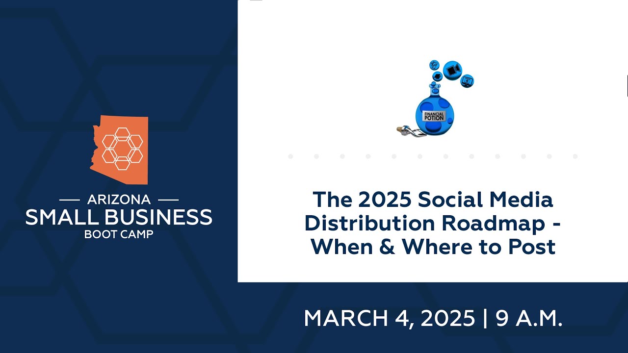 Small Business Boot Camp Session 356 - The 2025 Social Media ...