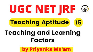 UGC NET JRF Paper -1 | Teaching Aptitude by Priyanka Ma