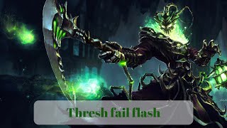League of Legends / Random Moment / Thresh fail flash