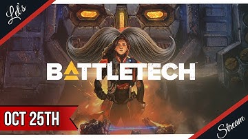 BattleTech Bonanzas ft. Dekker  || Oct 25th Stream