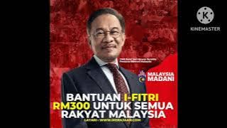 Bantuan I-Fitri RM300 Untuk