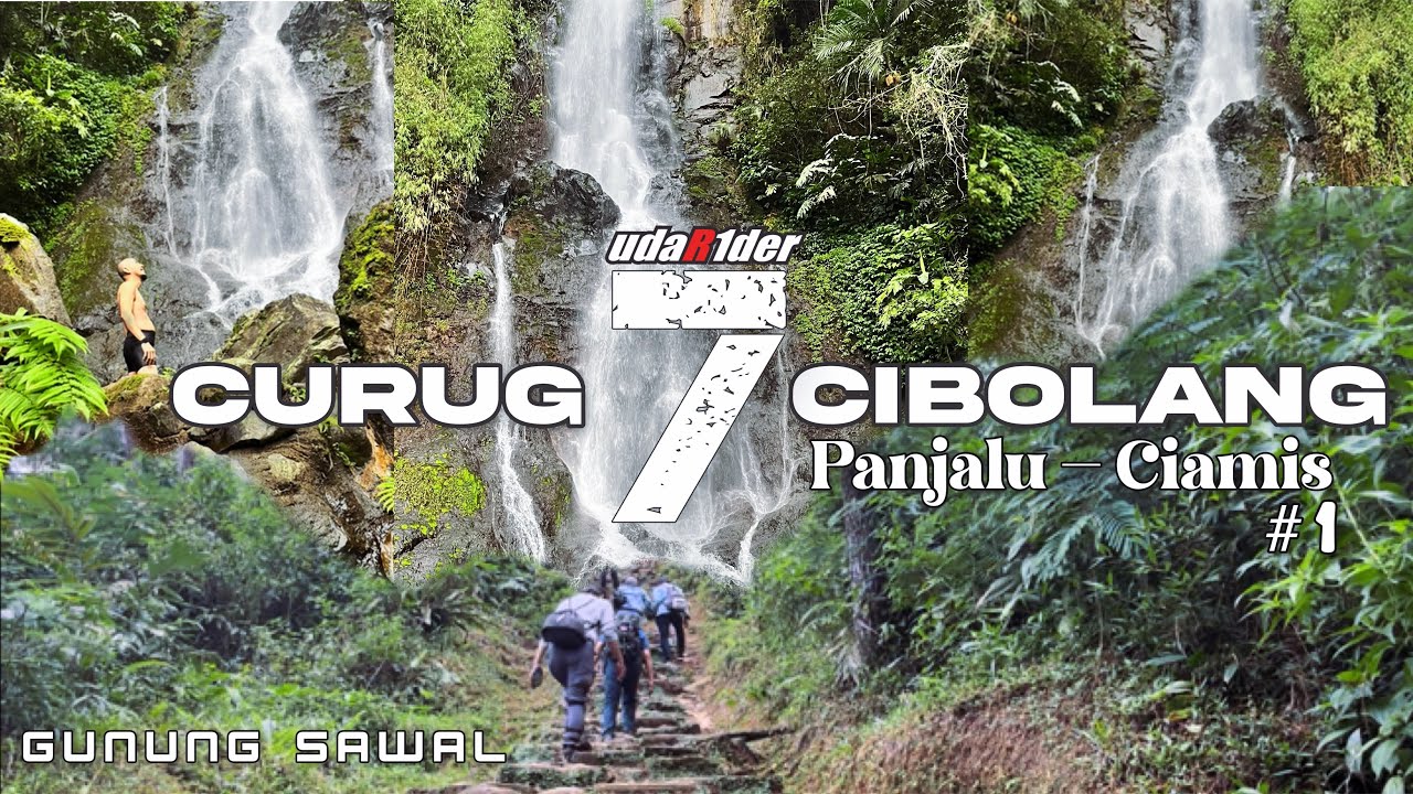 Curug 7 - Pesona Air Mata Raja | Panjalu #1