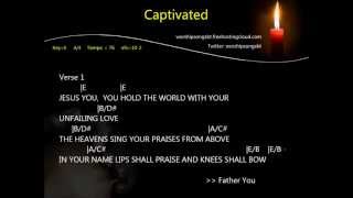 Video thumbnail of "True Worshippers JPCC - Captivated K"