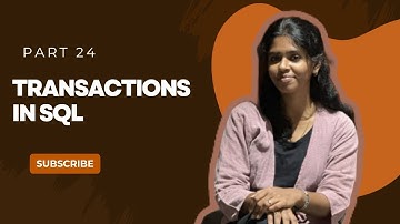 🔸 Transactions in SQL | Part 24 | SQL Tutorial for Beginners 🔸