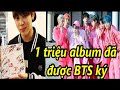 BTS tiết lộ số album mà họ đã ký kể từ khi debut