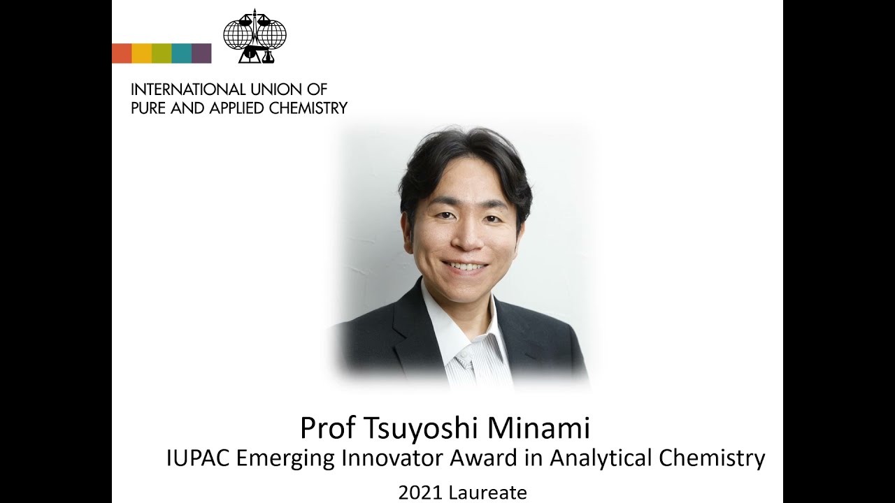 2021 IUPAC Emerging Innovator Award In Analytical Chemistry Lecture 