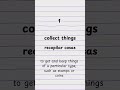 Unit 1 - Collect things