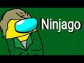 Ninjago Version Among us