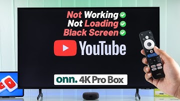 ONN 4K Pro Box: YouTube Not Working! - Fix Black Screen!