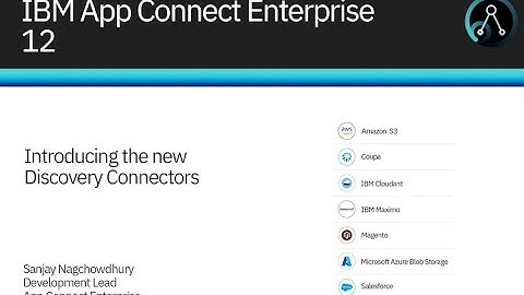 Introducing the new Discovery Connectors in IBM App Connect Enterprise 12