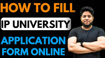 How to fill IP-University(GGSIPU) Application  Form Online|Step by Step Process|Higher Education
