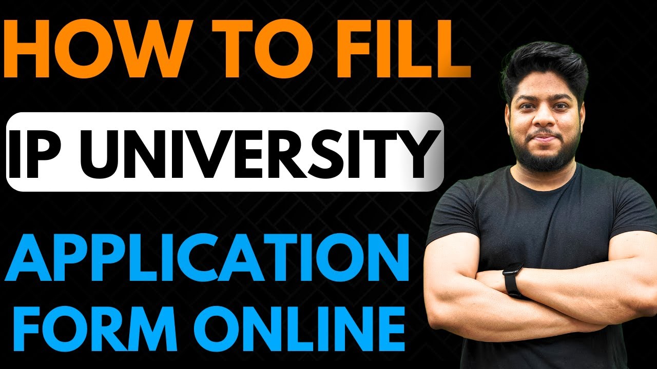 How To Fill Ip University Ggsipu Application Form Online Step By Step Process Higher Education