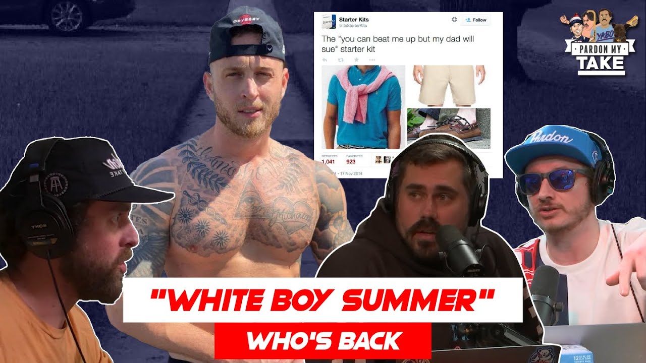 Pardon My Take Attempts to Understand "White Boy Summer" Pardon My Take Attempts to Understand "White Boy Summer"