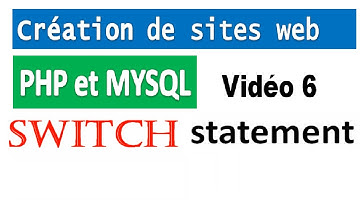 Création de sites web avec PHP et MYSQL – vidéo 6 switch statement