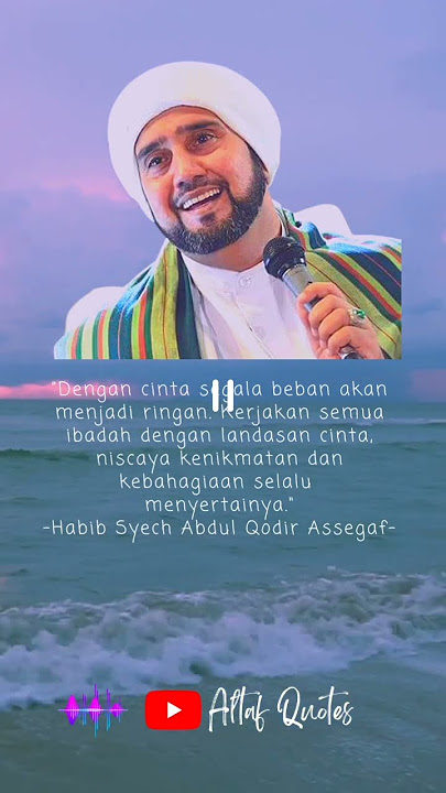 Story wa Quotes Islami, Habib Syech