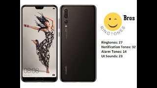 Huawei P20 Ringtones, Notification Tones, Alarm Tones & UI Sounds