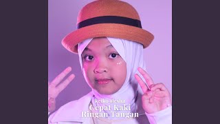 Cepat Kaki Ringan Tangan Cepat Kaki Ringan Tangan