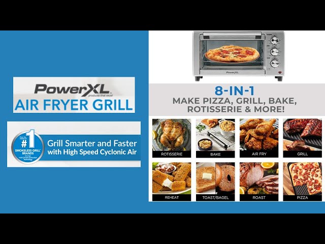 PowerXL Air Fryer Grill 8 in 1 Electric indoor Grill DO NOT BUY BEFORE YOU  WATCH THE FOLLOW UP VIDEO 