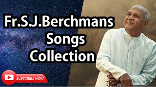 Tamil Christian Best Songs / Father.S.J.Berchmans / CJ Music