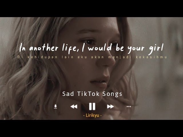 Sad TikTok Songs (Lyrics Video) The saddest song to make you cry