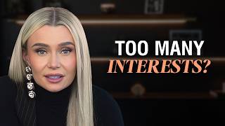 Top Career Strategy For People With Too Many Interests