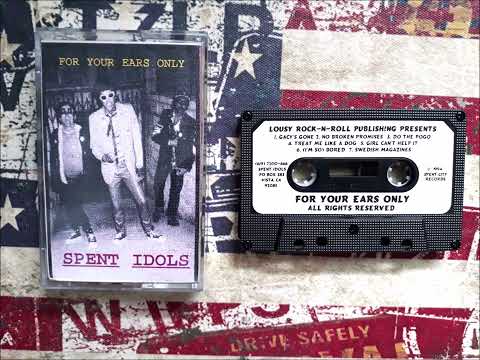 Spent Idols - For Your Ears Only - Demo Tape 1994