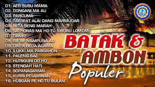 Lagu Batak & Ambon Populer| Full Album