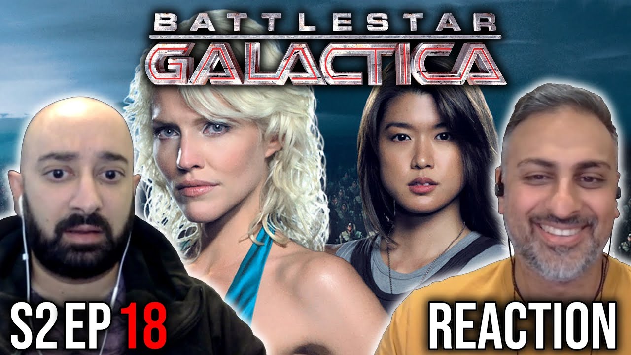 Battlestar Galactica - S2 Ep 18 - Downloaded - REACTION - First Time Watching