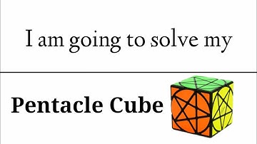 Pentacle cube solving for the first time.