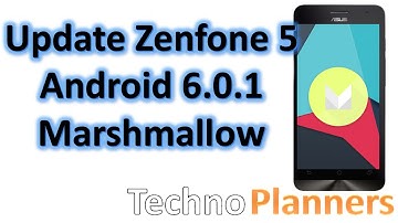 How to Update Android 6.0 on Zenfone 5 Marshmallow without Root