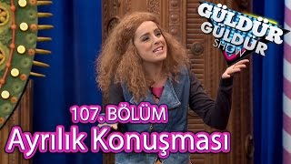 Güldür Güldür Show 107. Bölüm, Ayrılık Konuşması Skeci