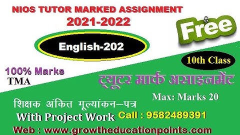 Nios class 10 English 202 assignment solved 2021-22