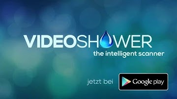 Videoshower - the intelligent QR Code Scanner App