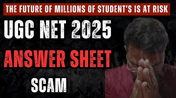 BIGGEST ISSUES:- NET 2025 ANSWER SHEET SCAM || UGC NET JUNE 2025 || UGC NET 2025