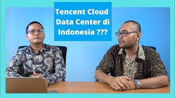 Tencent Cloud Data Center di Indonesia ?